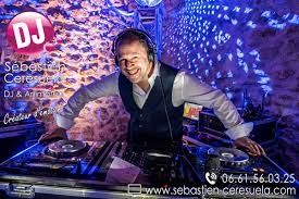 Photo de Sébastien Cérésuéla DJ Animateur